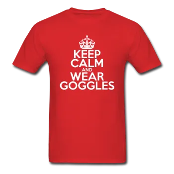 "Keep Calm and Wear Goggles" (white) - Men's T-Shirt