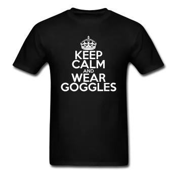 "Keep Calm and Wear Goggles" (white) - Men's T-Shirt